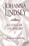 AMAR UNA SOLA VEZ (SAGA MALORY I ) | 9788466621991 | LINDSEY, JOHANNA