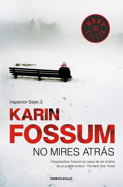 NO MIRES ATRAS | 9788499086538 | FOSSUM, KARIN