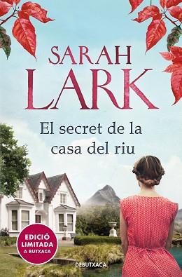 SECRET DE LA CASA DEL RIU (EDICIÓ LIMITADA) | 9788418196034 | LARK, SARAH