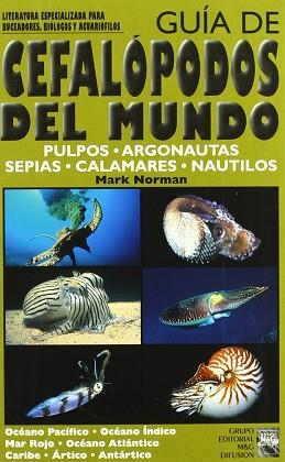 GUIA DE CEFALOPOS DEL MUNDO | 9788495223067 | NORMAN, MARK