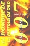 HOMBRE DE LA PISTOLA DE ORO, EL JAMES BOND (BUTXACA) | 9788466309387 | FLEMING, IAN