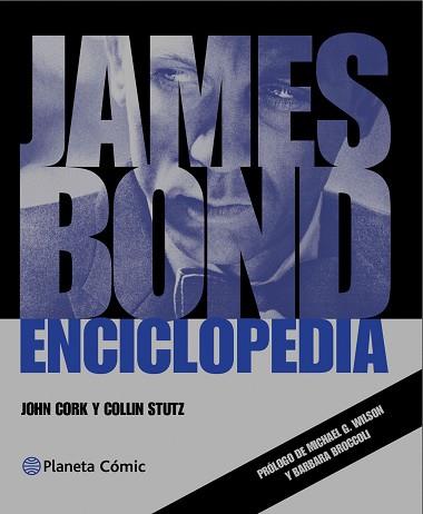 JAMES BOND ENCICLOPEDIA | 9788416308941 | CORK, JOHN/STUTZ, COLLIN