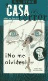 NO ME OLVIDES (LA CASA DEL TERROR) | 9788484410867 | STINE, R.L.