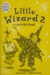 LITTLE WIZARD 2 ACTIVITY BOOK | 9780333939598 | HOUSE, SUSAN; SCOTT, KATHARINE