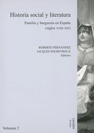 HISTORIA SOCIAL Y LITERATURA -VOL II- | 9788497430814 | FERNANDEZ, ROBERTO / SOUBEYROUX, JACQUES