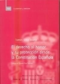 DERECHO AL HONOR Y SU PROTECCION DESDE LA CONSTITUCION ESPAÑ | 9788434012370 | VIDAL MARIN, TOMAS