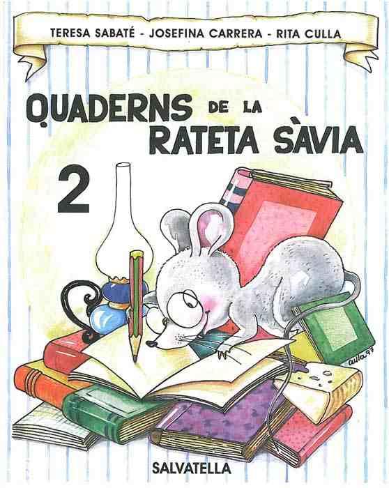 QUADERNS DE LA RATETA SAVIA 2 PAL | 9788472109148 | SABATE, TERESA