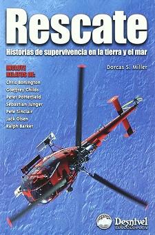 RESCATE HISTORIAS DE SUPERVIVENCIA EN LA TIERRA | 9788495760630 | MILLER, DORCAS S.