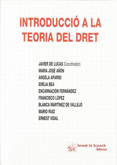 INTRODUCCIO A LA TEORIA DEL DRET | 9788480022538 | LUCAS, JAVIER DE ... [ET AL.]