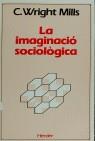 IMAGINACIO SOCIOLOGICA, LA (CATALA) | 9788425415739 | MILLS, C. WRIGHT