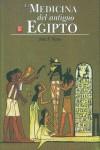 MEDICINA DEL ANTIGUO EGIPTO, LA (TAPA DURA) | 9789681664190 | NUNN, JOHN F.