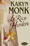 RICA HEREDERA, LA (ROMANTICA) | 9788495752536 | MONK, KARYN