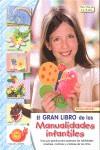 EL GRAN LIBRO DE LAS MANUALIDADES INFANTILES | 9788498740875 | VV AA