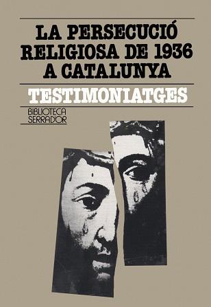 PERSECUCIO RELIGIOSA DE 1936 A CATALUNYA, LA | 9788472028487 | MASSOT MUNTANER, JOSEP