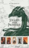 TOLKIEN PARA PROFANOS | 9788479489878 | RICARDO RIBELLES