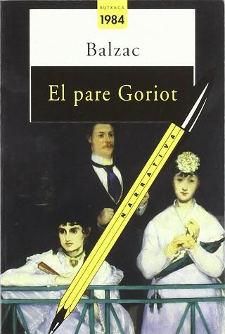 PARE GORIOT, EL (BUTXACA) | 9788486540517 | BALZAC, HONORE DE