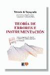 TEORIA DE ERRORES E INSTRUMENTACION.TRATADO DE TOP | 9788428323086 | CHUECA PAZOS, MANUEL ; HERRAEZ, JOSE ; B