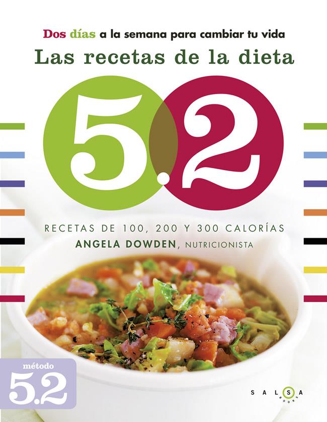 LAS RECETAS DE LA DIETA 5.2 | 9788415193326 | ANGELA DOWDEN