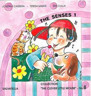 THE SENSES 1 | 9788472109391 | CARRERA, JOSEFINA