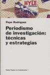 PERIODISMO DE INVESTIGACION TECNICAS Y ESTRATEGIAS | 9788449300837 | RODRIGUEZ, PEPE