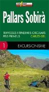 PALLARS SOBIRA TRAVESSES I ITINERARIS CIRCULARS PELS PIRINEU | 9788496295216 | GEL, CARLES