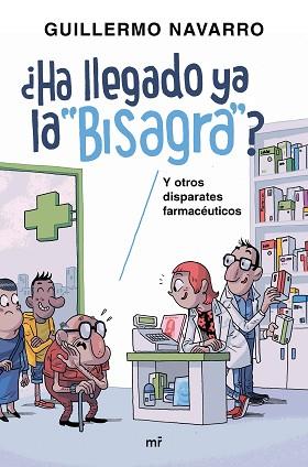 ¿HA LLEGADO YA LA "BISAGRA"? | 9788427043152 | NAVARRO, GUILLERMO / ALBELO, MARIO