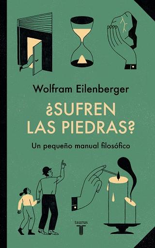 ¿SUFREN LAS PIEDRAS? | 9788430625741 | EILENBERGER, WOLFRAM