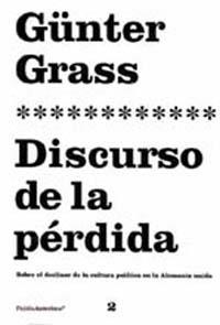 DISCURSO DE LA PERDIDA | 9788449308000 | GRASS, GUNTER