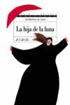 HIJA DE LA LUNA, LA (ESPACIO ABIERTO) | 9788466717489 | MARTINEZ DE LEZEA, TOTI