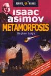 METAMORFOSIS ISAAC ASIMOV | 9788497630498 | LEIGH, STEPHEN