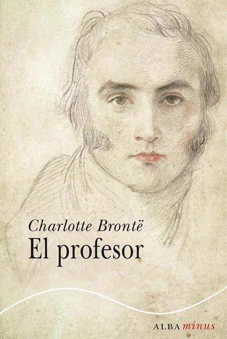 EL PROFESOR | 9788484289739 | BRONTË, CHARLOTTE