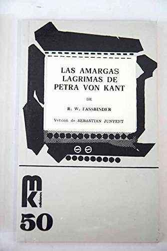 AMARGAS LAGRIMAS DE PETRA VON KANT, LAS | 9788473890458 | FASSBINDER, RAINER M.