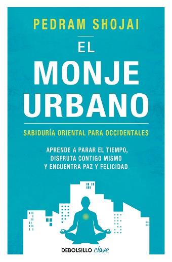 EL MONJE URBANO | 9788466342292 | PEDRAM SHOJAI