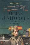 ARMAS Y UNIFORMES DE LA GUERRA CIVIL ESPAÑOLA | 9788499280769 | MOLINA FRANCO, LUCAS / MANRIQUE GARCÍA, JOSÉ MARÍA