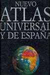 NUEVO ATLAS UNIVERSAL Y DE ESPAÑA (2002) | 9788434521902 | VARIS