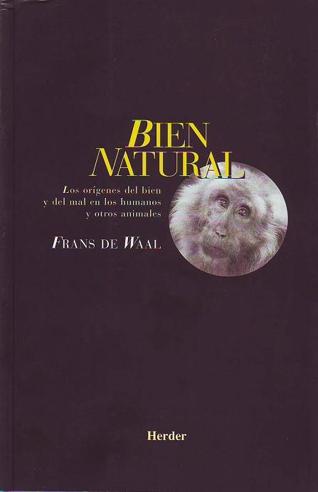 BIEN NATURAL % | 9788425419959 | WAAL, FRANS DE