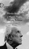 BORGES PROFESOR | 9788495908346 | ARIAS, MARTIN (ED.)