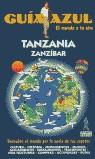 TANZANIA ZANZIBAR GUIA AZUL | 9788480233965 | MAZARRASA MOWINCKEL, LUIS