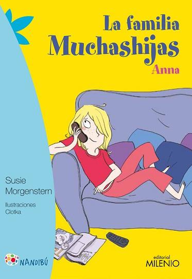 LA FAMILIA MUCHASHIJAS. ANNA | 9788497437295 | MORGENSTERN, SUSIE / CLOTKA