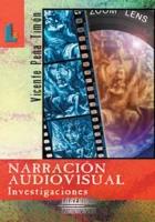 NARRACION AUDIOVISUAL INVESTIGACIONES | 9788484830214 | PEÑA TIMON, VICENTE