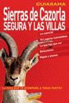 SIERRAS DE CAZORLA SEGURA Y LAS VILLAS GUIARAMA | 9788497764872 | RAMIREZ, MAR