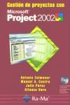 MICROSOFT PROJECT 2002 GESTION DE PROYECTOS CON | 9788478975501 | COLMENAR, ANTONIO; CASTRO, MANUEL A.