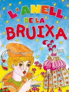 ANELL DE LA BRUIXA L' | 9788430561186 | SUSAETA, EQUIPO