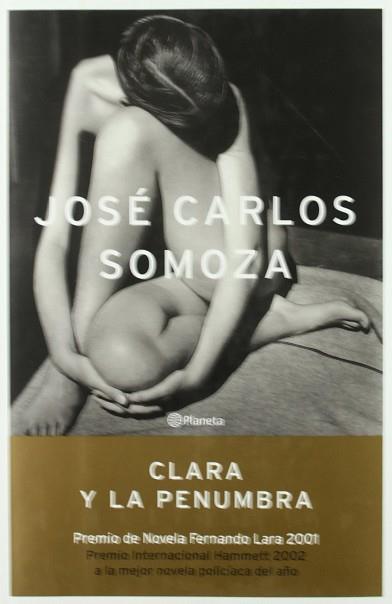 CLARA Y LA PENUMBRA | 9788408045496 | SOMOZA ORTEGA, JOSE CARLOS