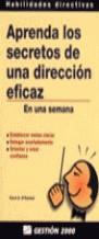 APRENDA LOS SECRETOS DE UNA DIRECCION EFICAZ | 9788480884358 | O'CONNOR, CAROL A.