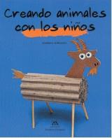 CREANDO ANIMALES CON LOS NIÑOS | 9788484180234 | ROSAMEL, GODELEINE DE