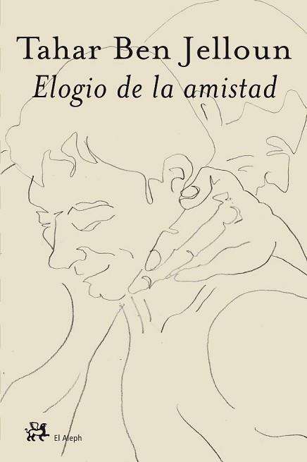 ELOGIO DE LA AMISTAD | 9788476697849 | BEN JELLOUN, TAHAR (1944- )