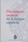 DICCIONARIO ESENCIAL DE LA LENGUA ESPAÑOLA | 9788467023145 | REAL ACADEMIA ESPAÑOLA