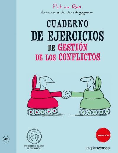 CUADERNO DE EJERCICIOS DE GESTION DE LOS CONFLICTOS | 9788415612476 | RAS, PATRICIA