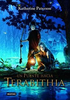 PUENTE HACIA TERABITHIA UN | 9788408072096 | PATERSON, KATHERINE